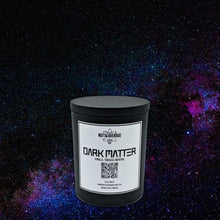 Load image into Gallery viewer, Dark Matter